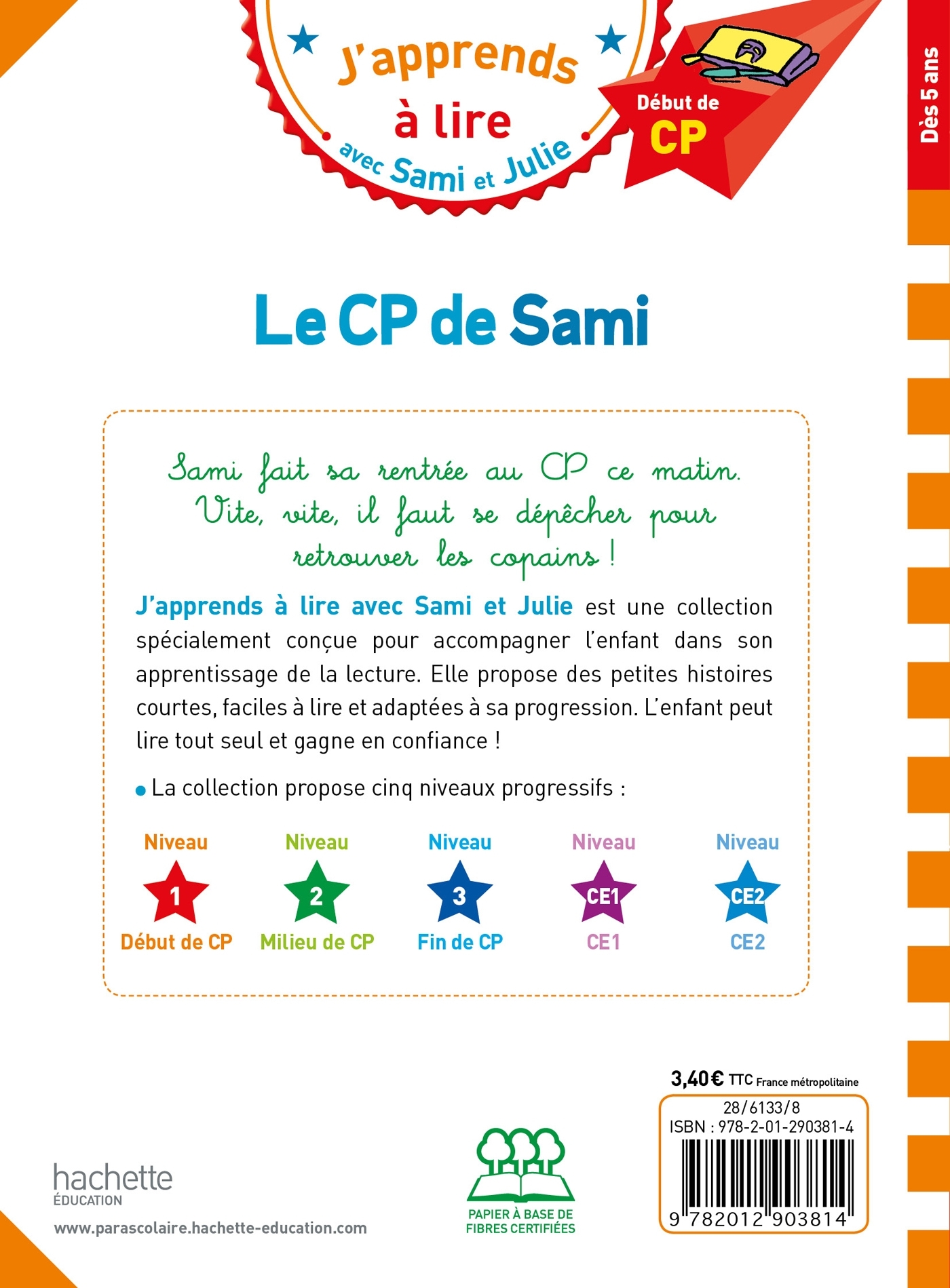 Sami et Julie CP Niveau 1 Le CP de Sami - Laurence Lesbre - HACHETTE EDUC