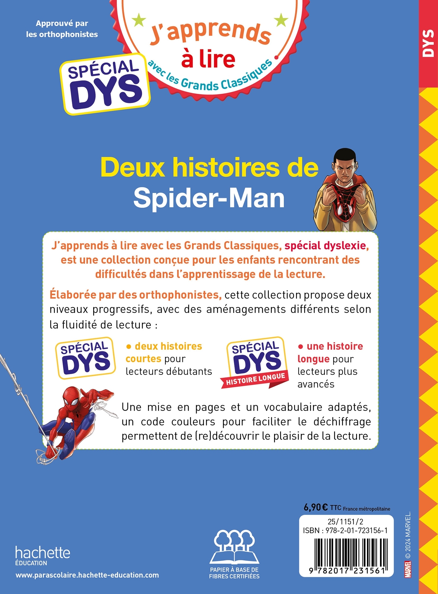 Disney - Marvel - Deux histoires de Spider-Man - Spécial DYS (dyslexie) - Isabelle Albertin, Valérie Viron - HACHETTE EDUC