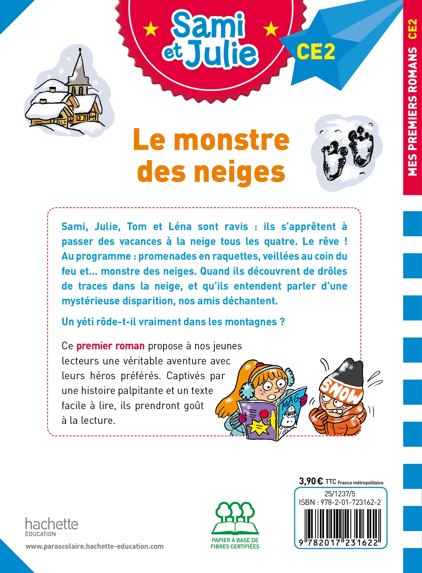 Sami et Julie Roman CE2 Le monstre des neiges - Emmanuelle Massonaud - HACHETTE EDUC