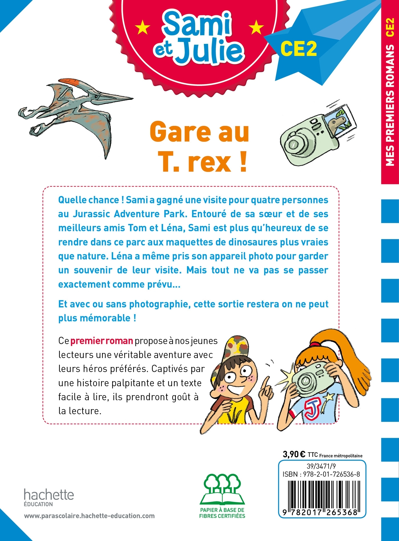 Sami et Julie Roman CE2 Gare au T-Rex ! - Sophie de Mullenheim - HACHETTE EDUC