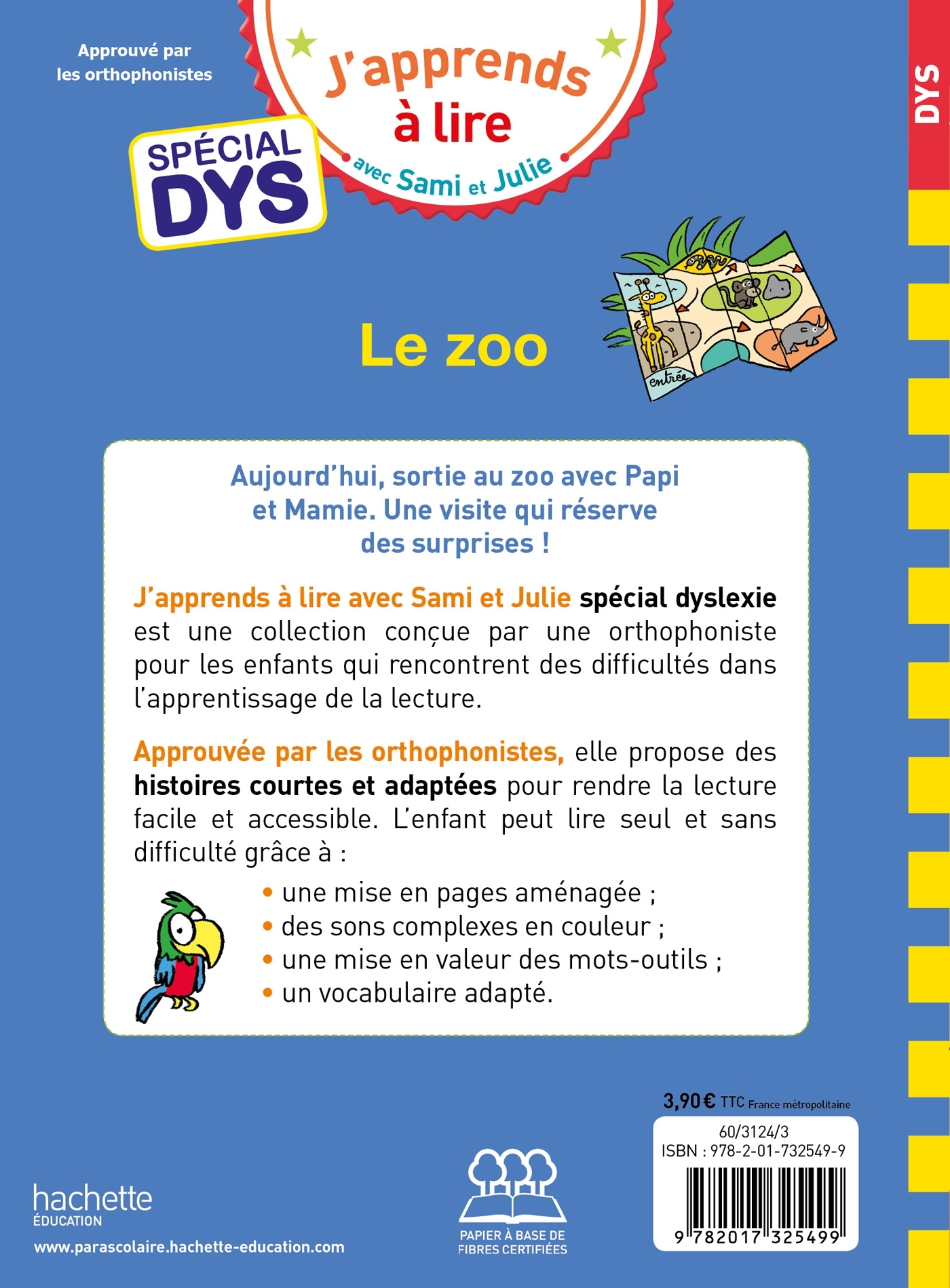 Sami et Julie - Spécial DYS (dyslexie) - Le zoo - Valérie Viron - HACHETTE EDUC