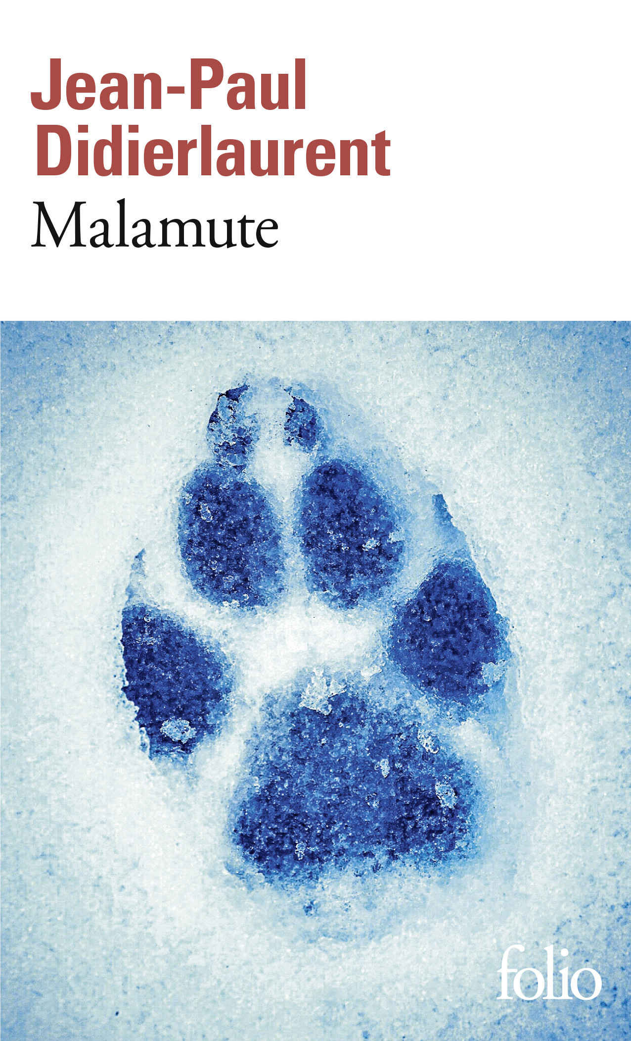 Malamute - Jean-Paul Didierlaurent - FOLIO