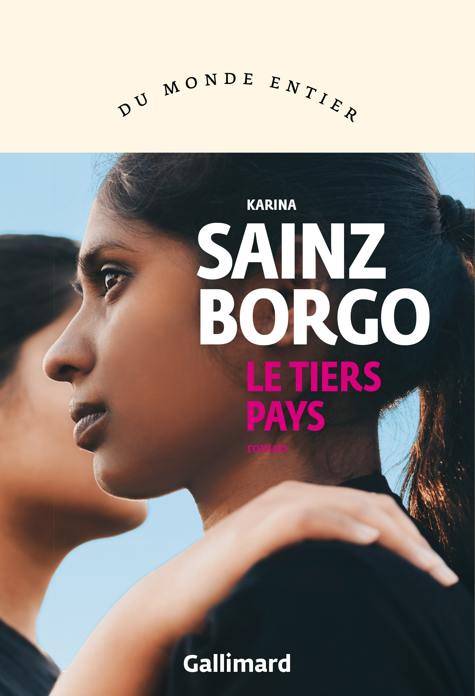 Le tiers pays - Karina Sainz Borgo - GALLIMARD
