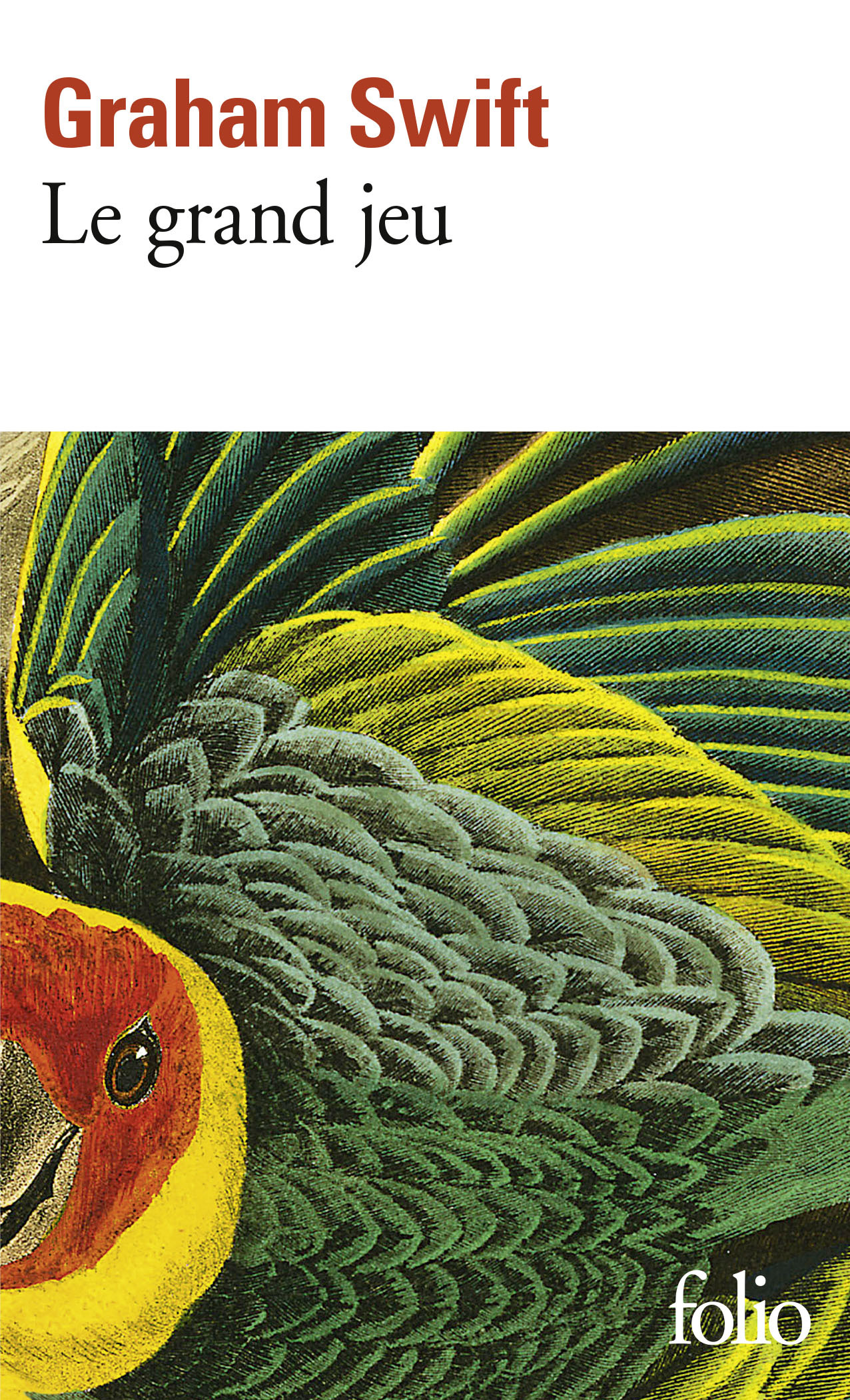 Le grand jeu - GRAHAM SWIFT - FOLIO