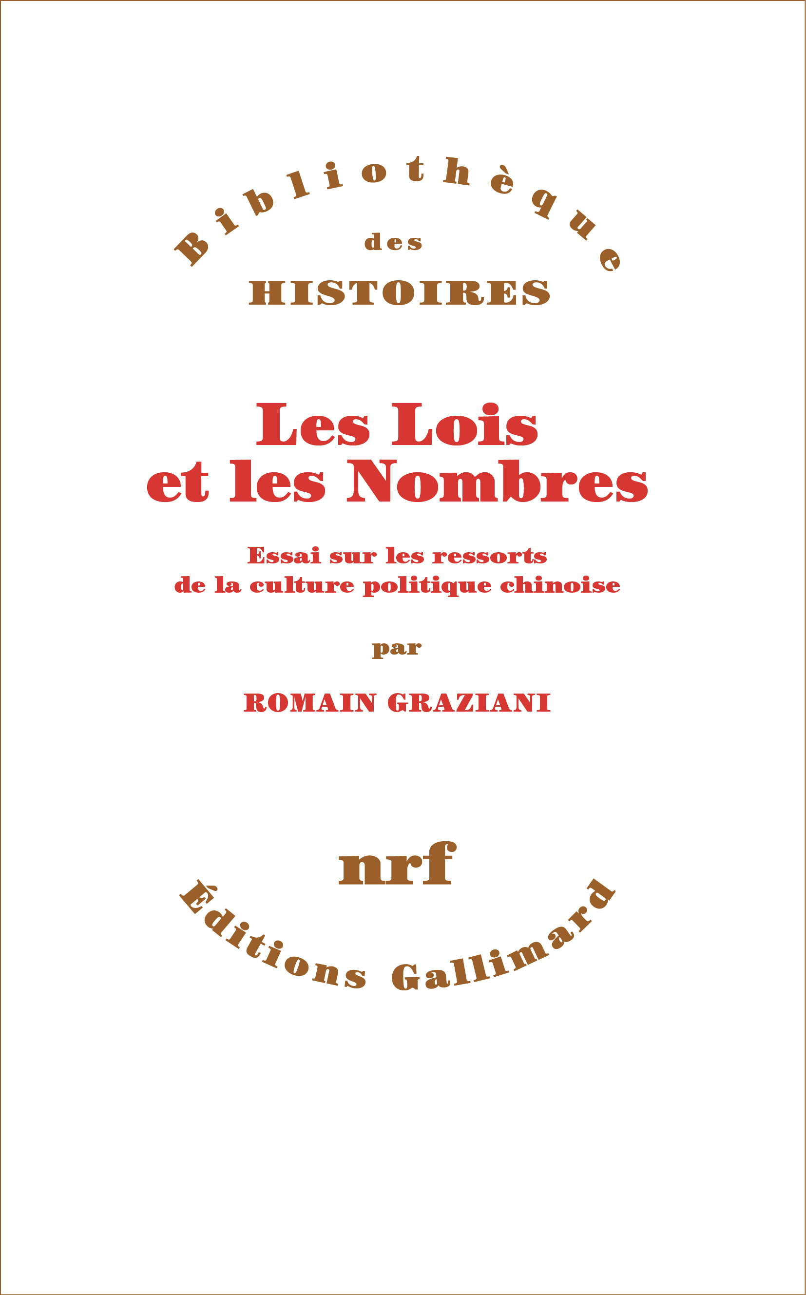 Les Lois et les Nombres - Romain Graziani - GALLIMARD