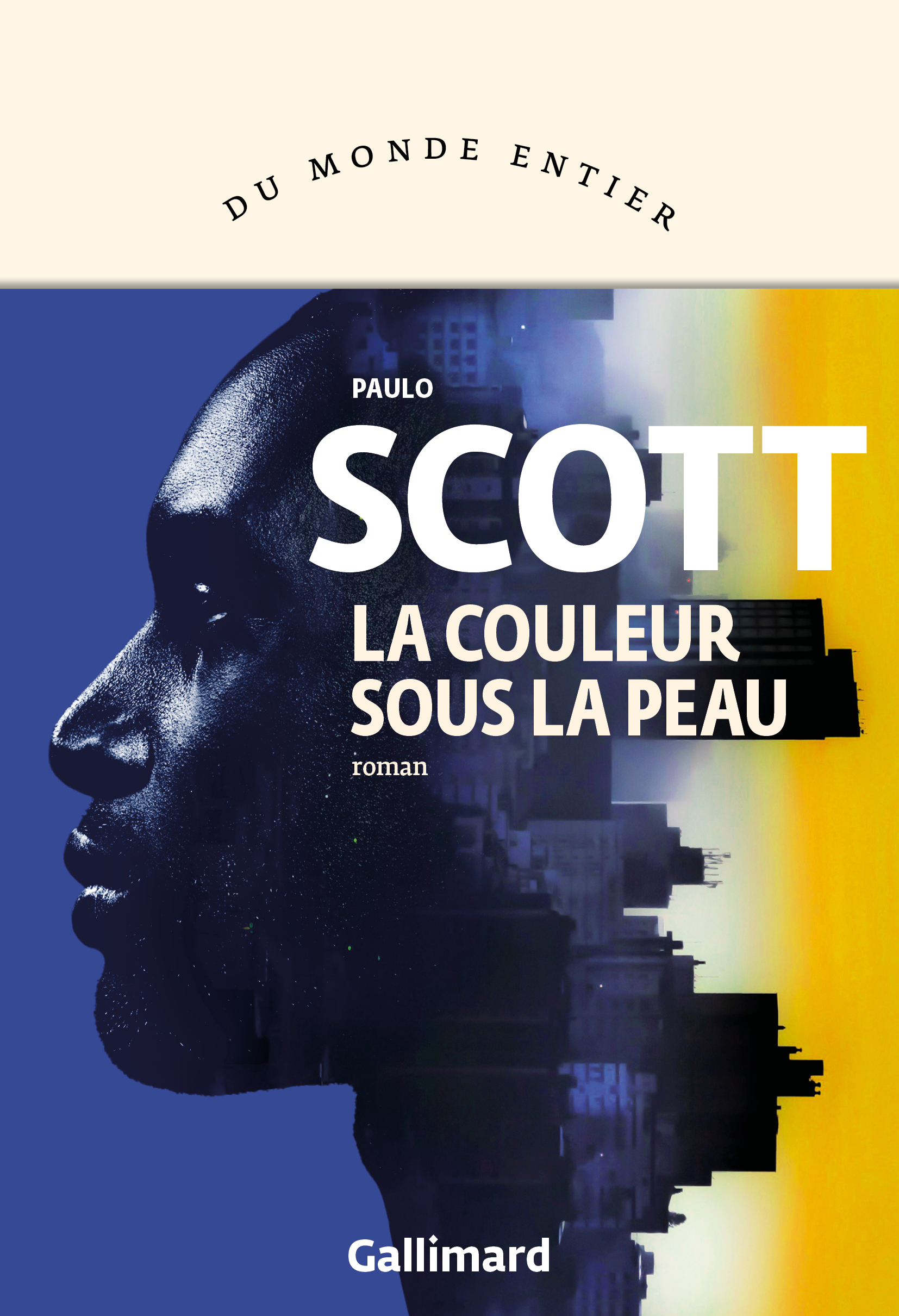 La couleur sous la peau - Paulo Scott - GALLIMARD