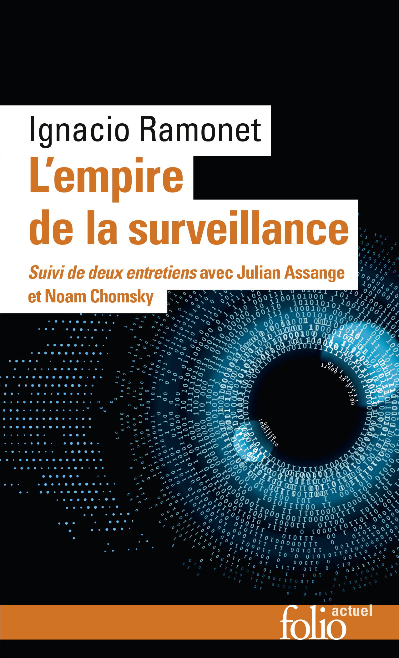L'Empire de la surveillance - Ignacio Ramonet - FOLIO