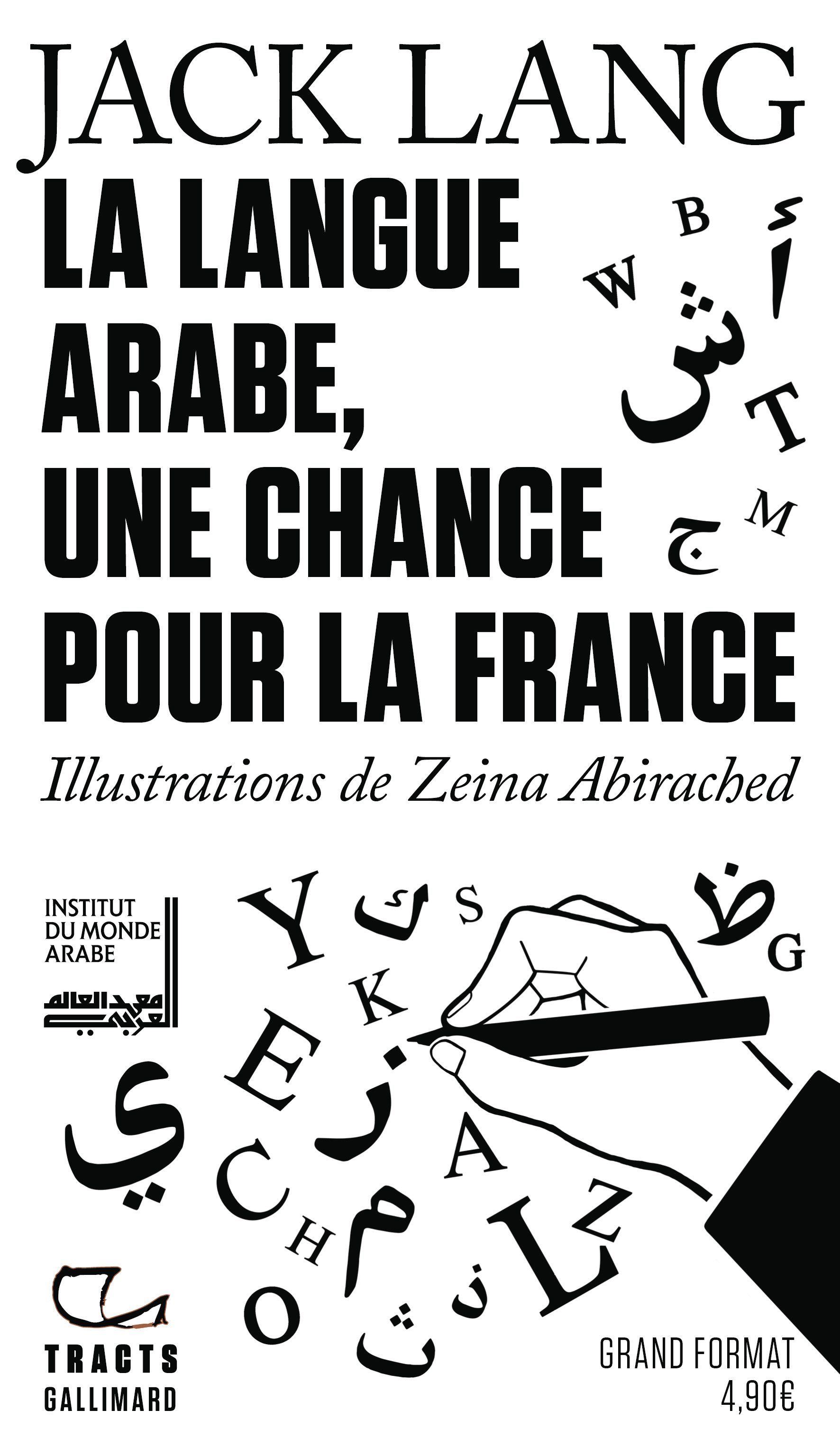 La Langue arabe, une chance pour la France - Jack Lang - GALLIMARD