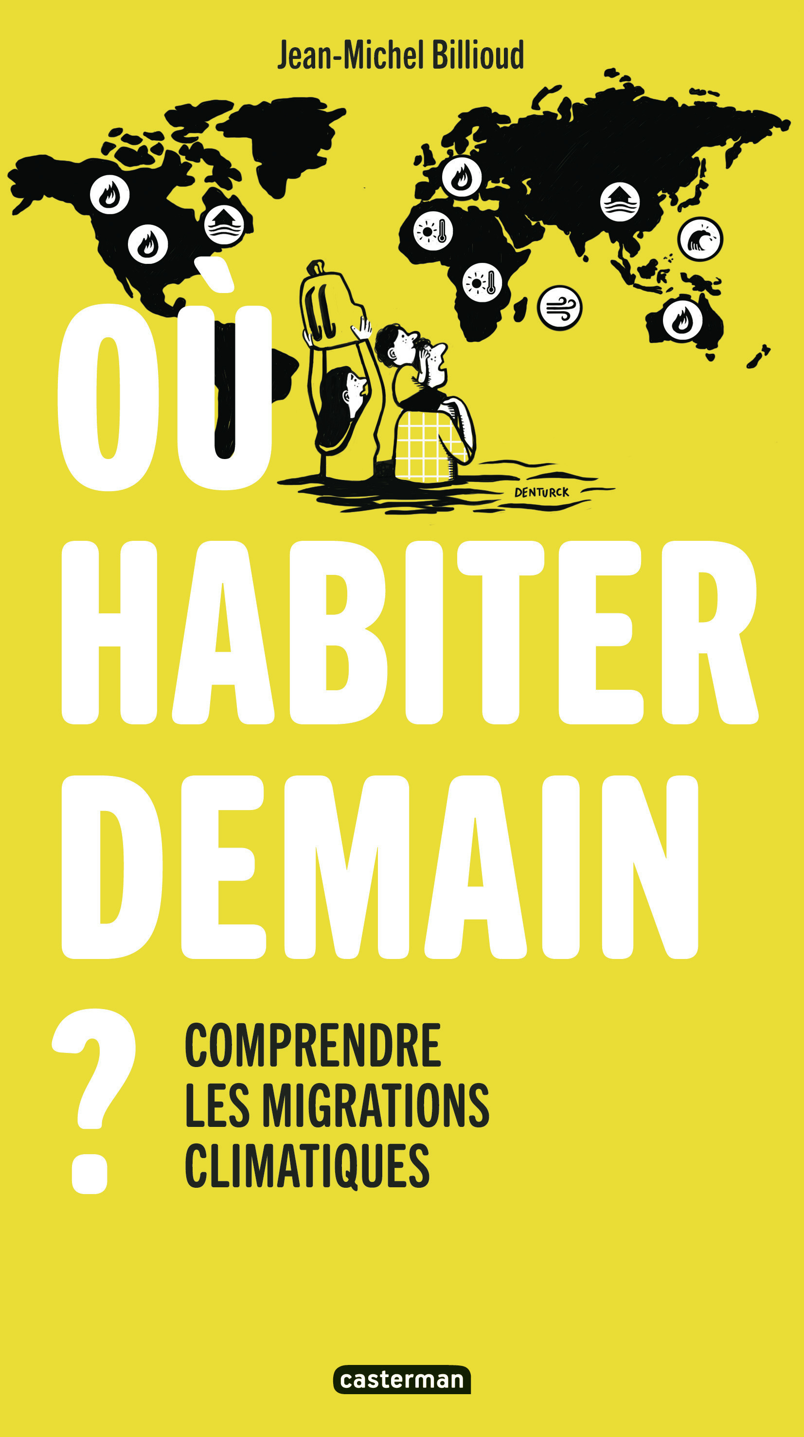 Où habiter demain ? - Jean-Michel Billioud - CASTERMAN