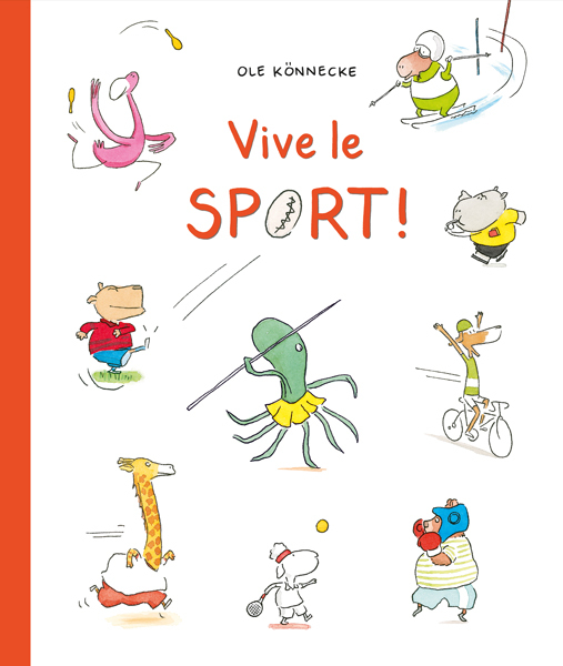 Vive le SPORT ! - Ole KONNECKE - EDL