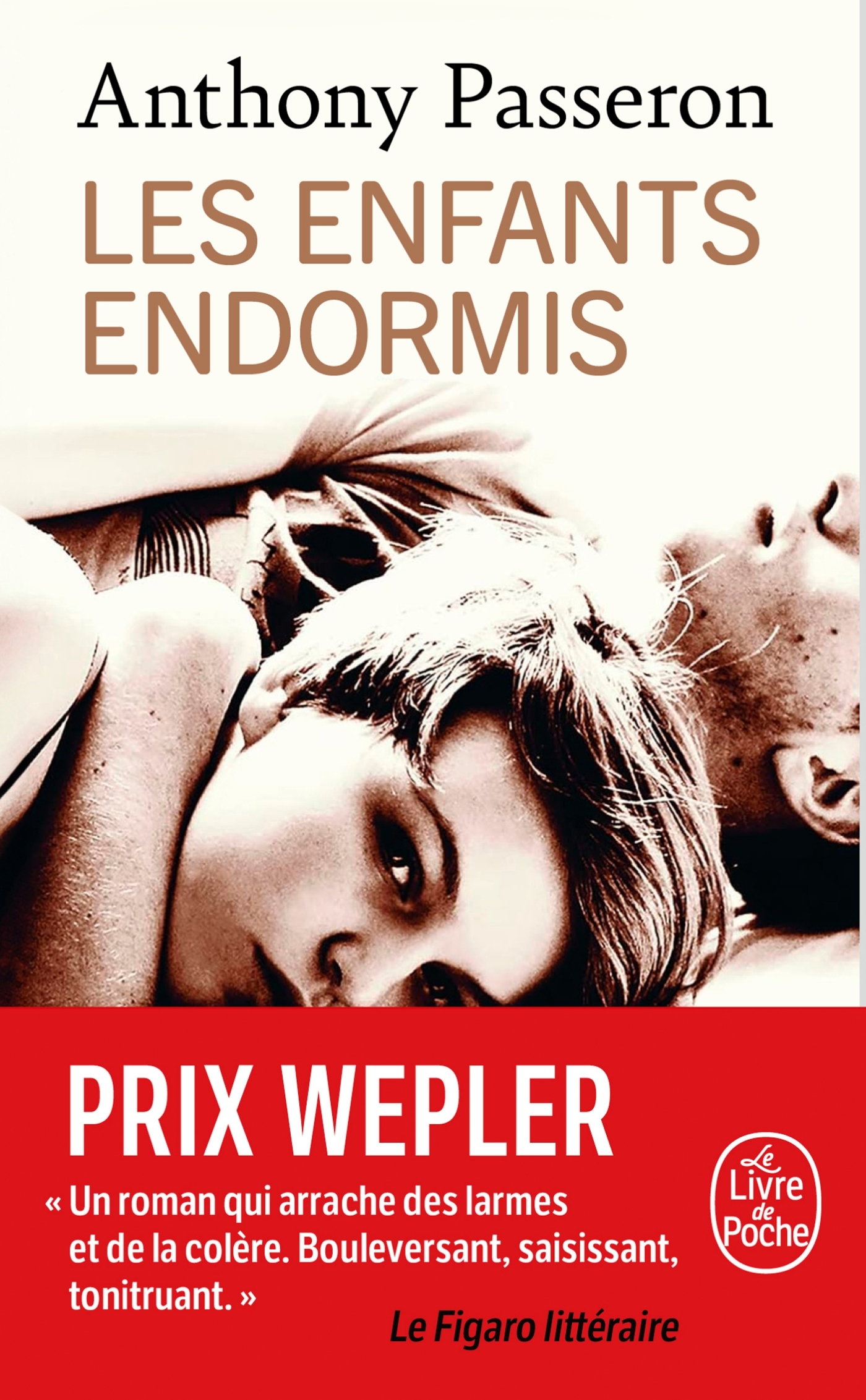 Les Enfants endormis - Anthony Passeron - LGF