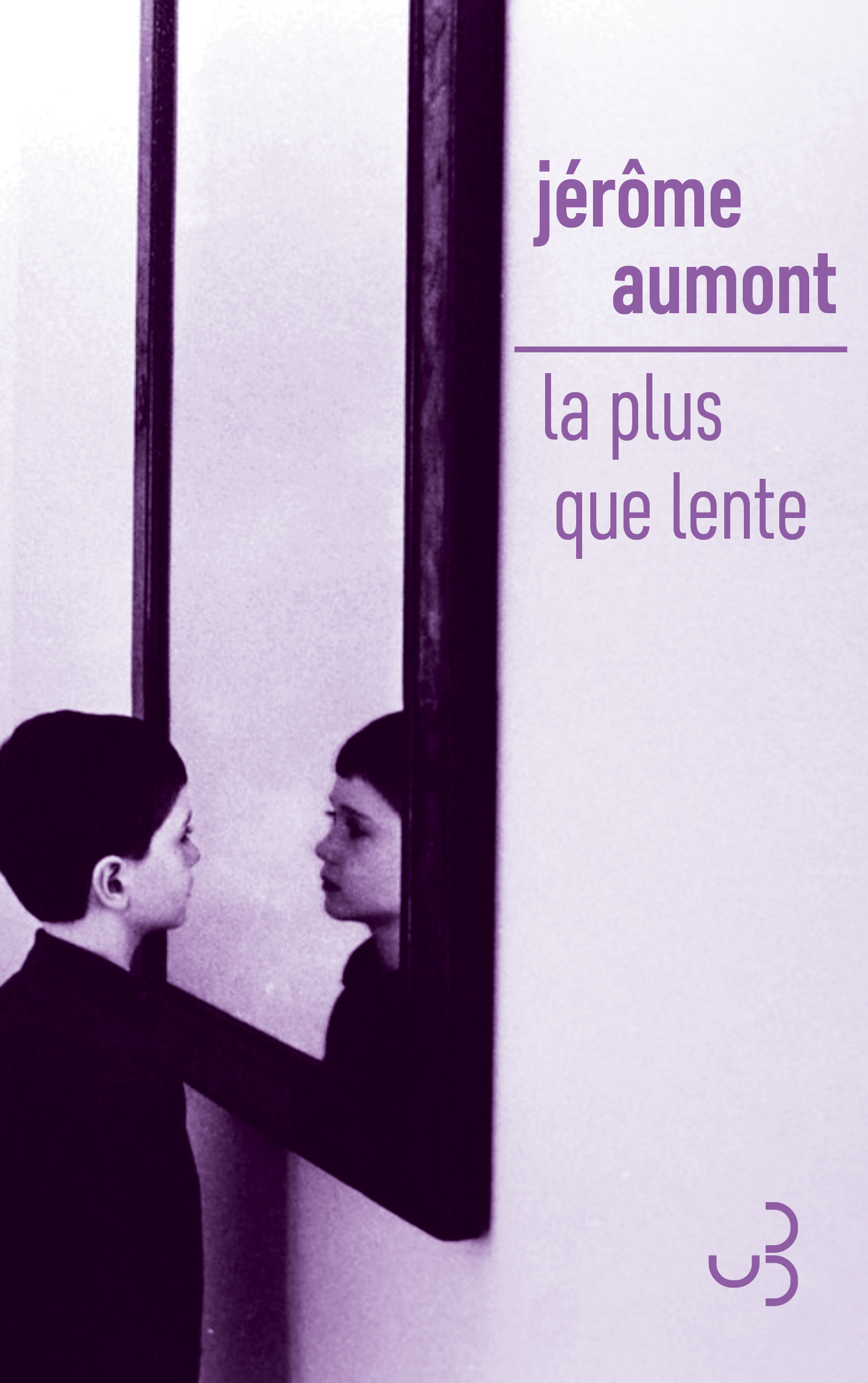La plus que lente - Jérôme Aumont - BOURGOIS