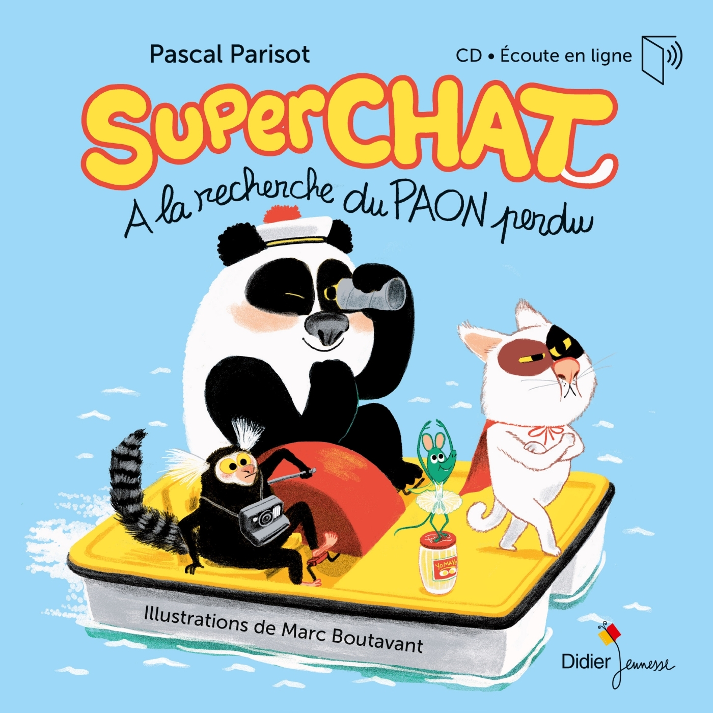 Superchat - A la recherche du paon perdu - livre-CD - Pascal Parisot - DIDIER JEUNESSE