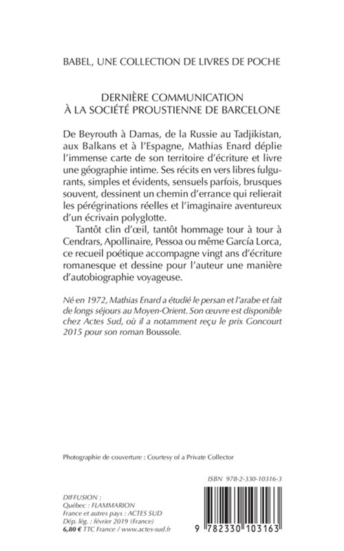 Dernière communication à la Société proustienne de Barcelone - Mathias Enard, Olivier Rolin - ACTES SUD