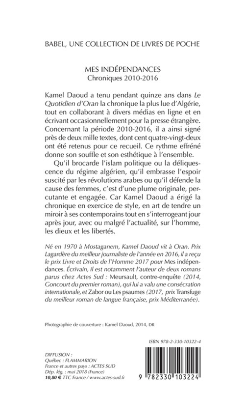 Mes indépendances - KAMEL DAOUD, Sid Ahmed Semiane - ACTES SUD