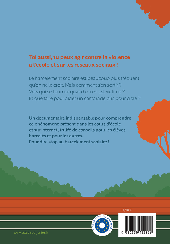 Harcèlement, comment dire stop ? - Carina Louart - ACTES SUD