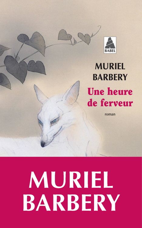 Une heure de ferveur - Muriel Barbery - ACTES SUD