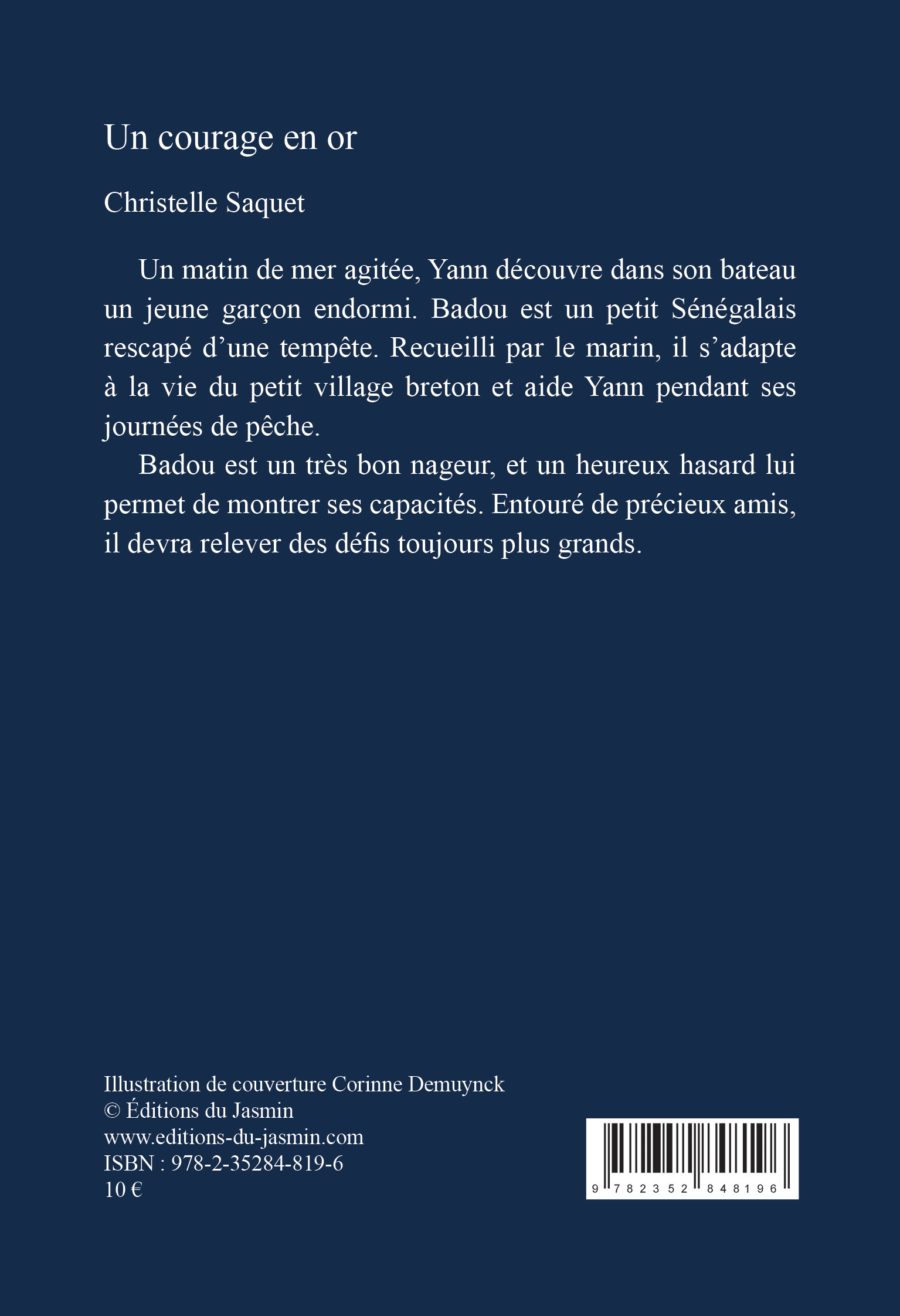 Un courage en or - Christelle Saquet - JASMIN