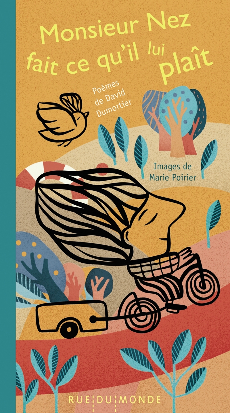 Monsieur Nez fait ce qu'il lui plaît - David Dumortier - RUE DU MONDE