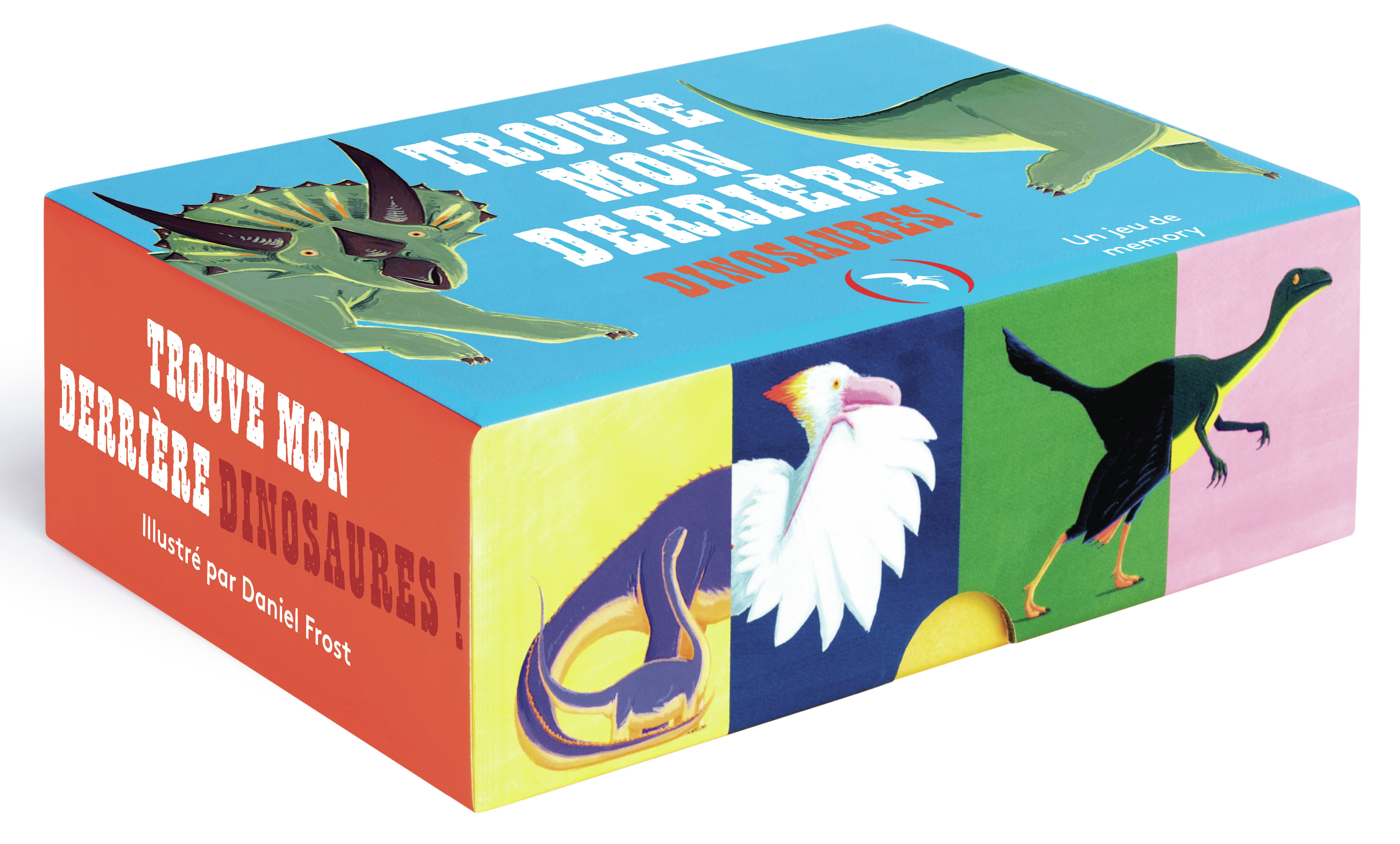 Trouve mon derrière - Dinosaures ! -  Daniel Frost, Daniel Frost - GRANDES PERSONN