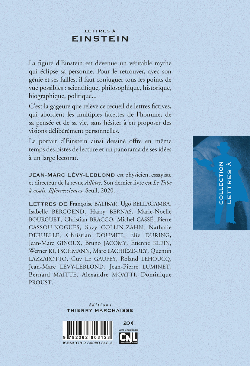Lettres à Einstein - Jean-Marc Lévy-Leblond, Etienne Klein, Jean-Pierre Luminet, Marc Lachièze-rey, Roland Lehoucq - MARCHAISSE