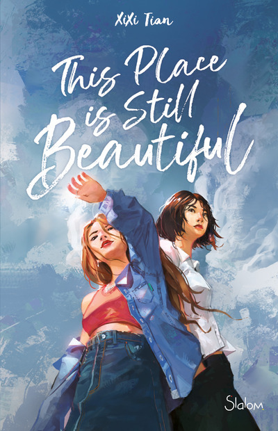 This Place is Still Beautiful - Xixi Tian - SLALOM