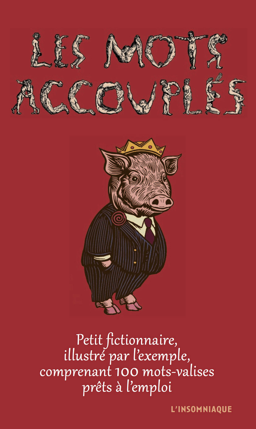 Les Mots accouplés -  - INSOMNIAQUE