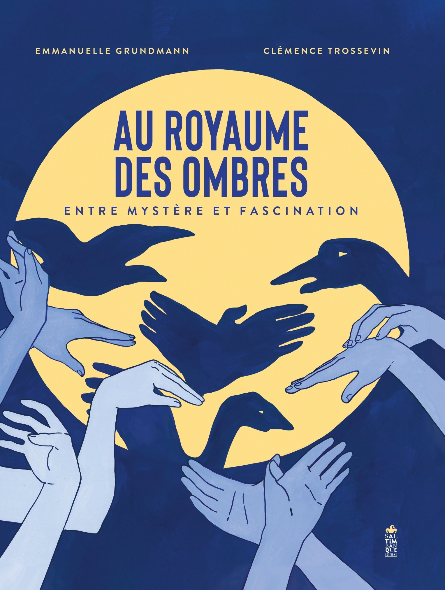 Au royaume des ombres -  - SALTIMBANQUE
