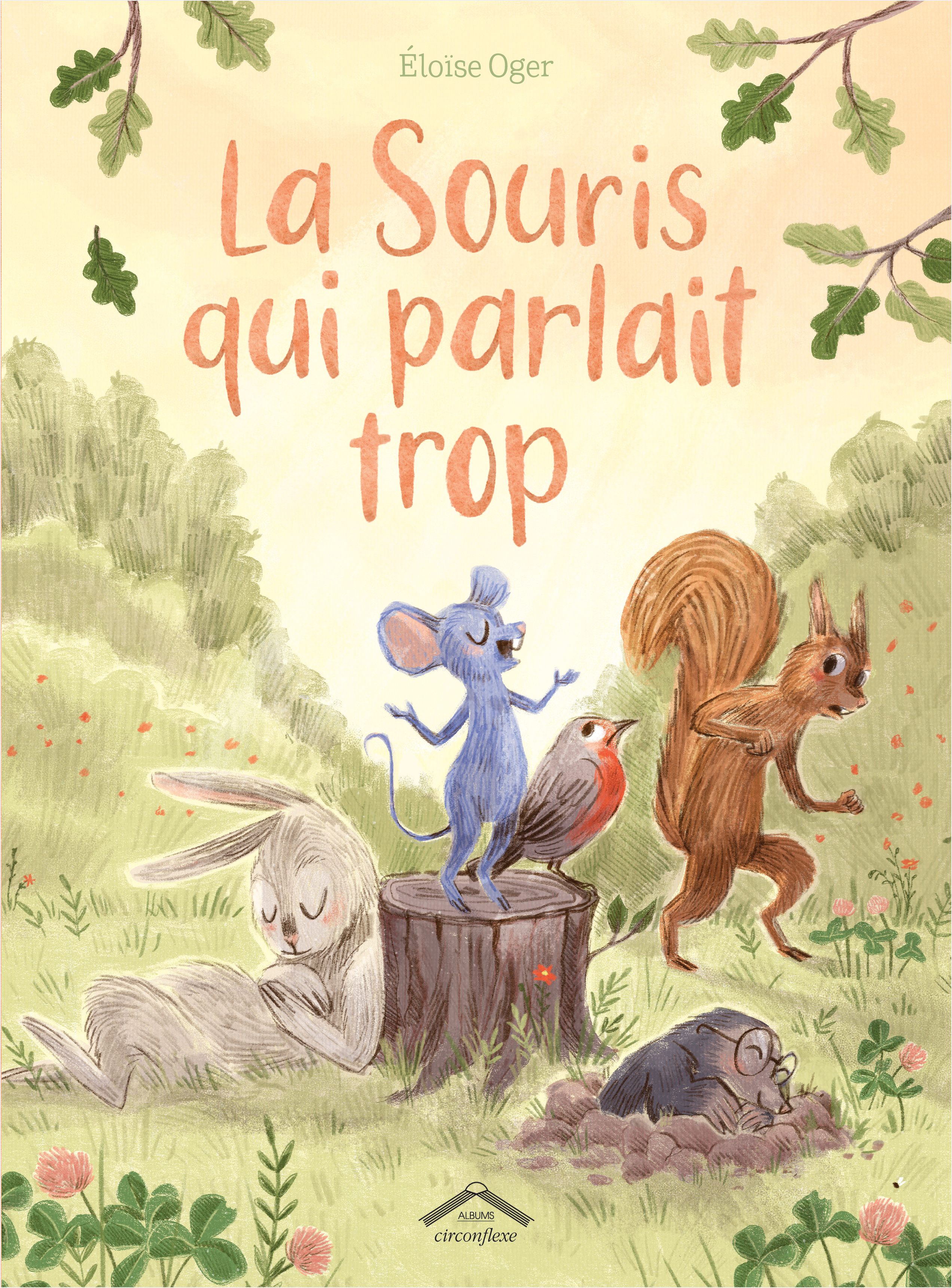 La Souris qui parlait trop - Eloise OGER - CIRCONFLEXE