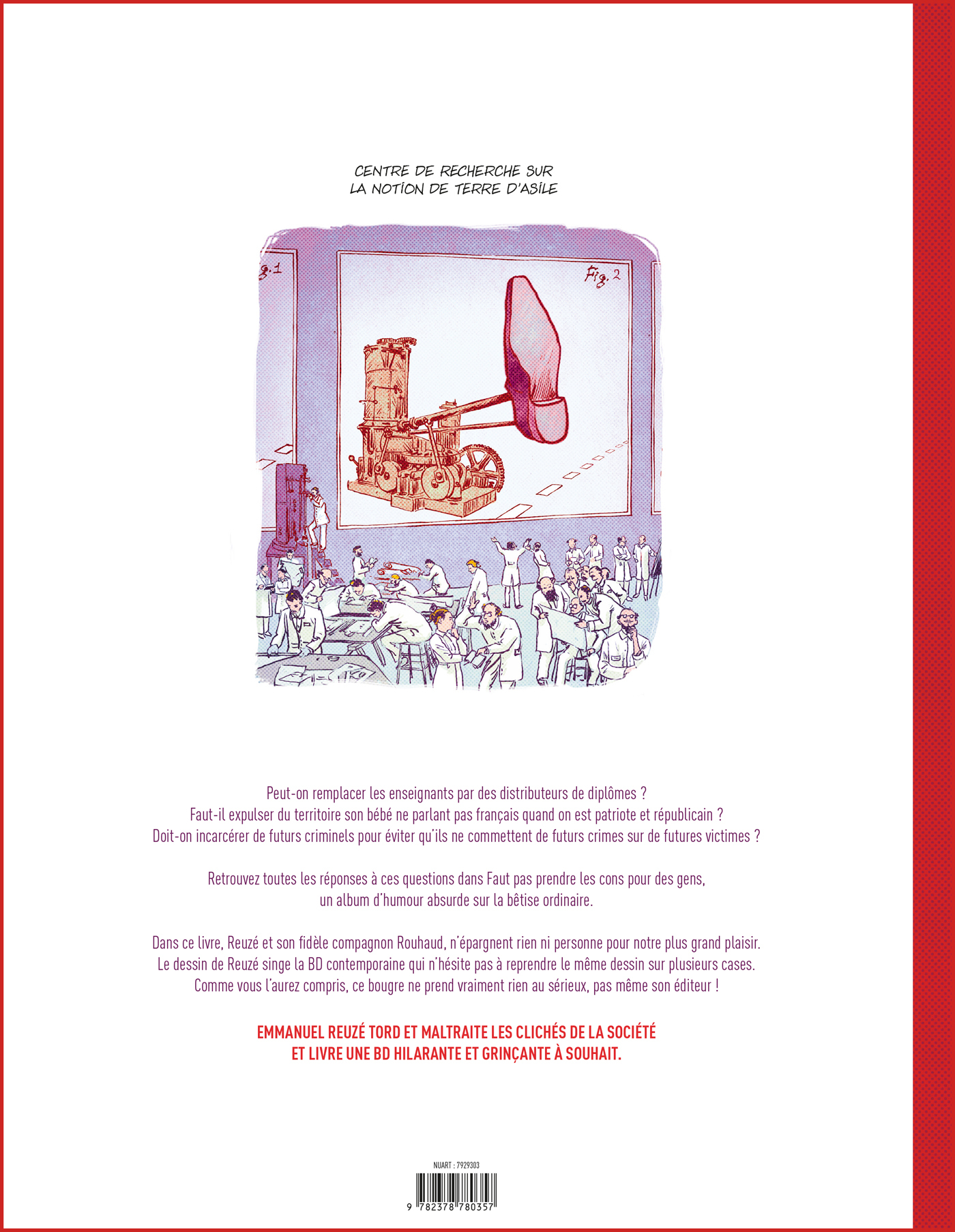 Faut pas prendre les cons pour des gens - tome 01 - Nicolas ROUHAUD,  REUZÉ - FLUIDE GLACIAL