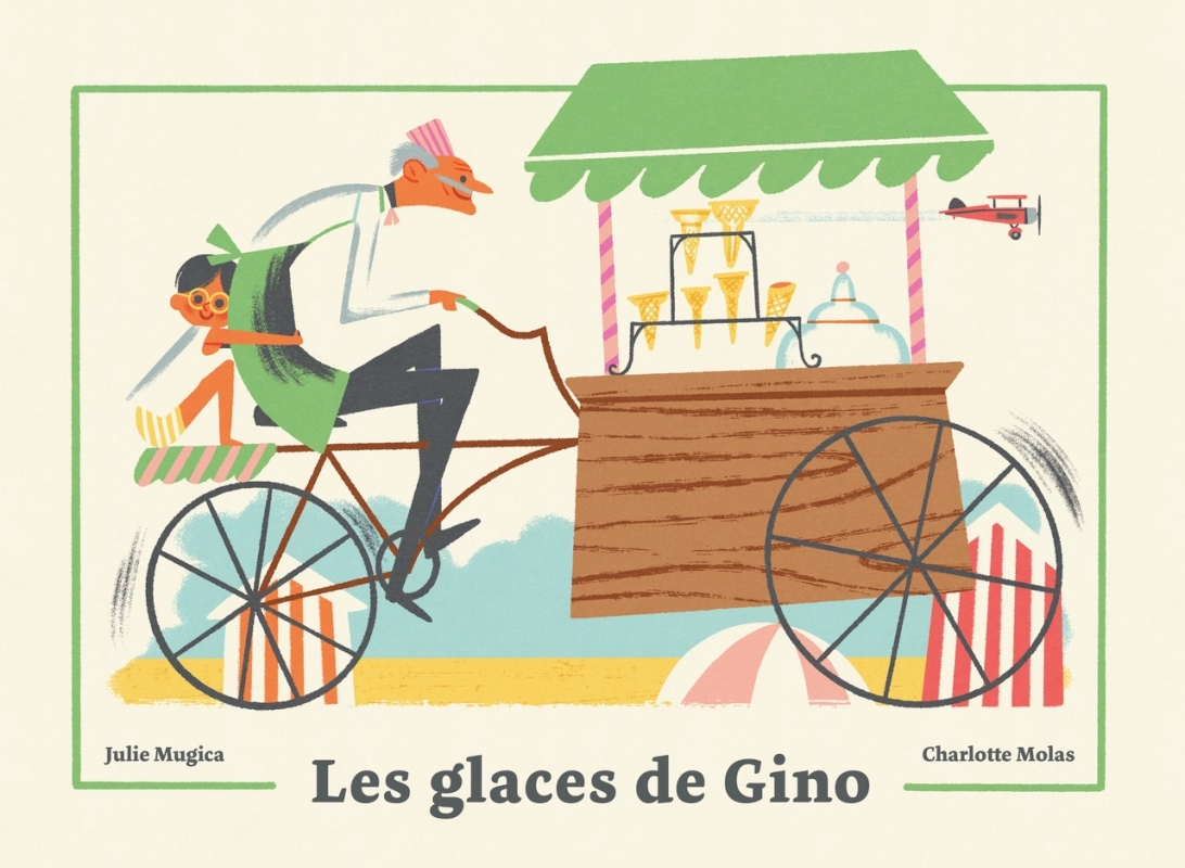 Les glaces de Gino - Julie MUGICA - PALOMITA