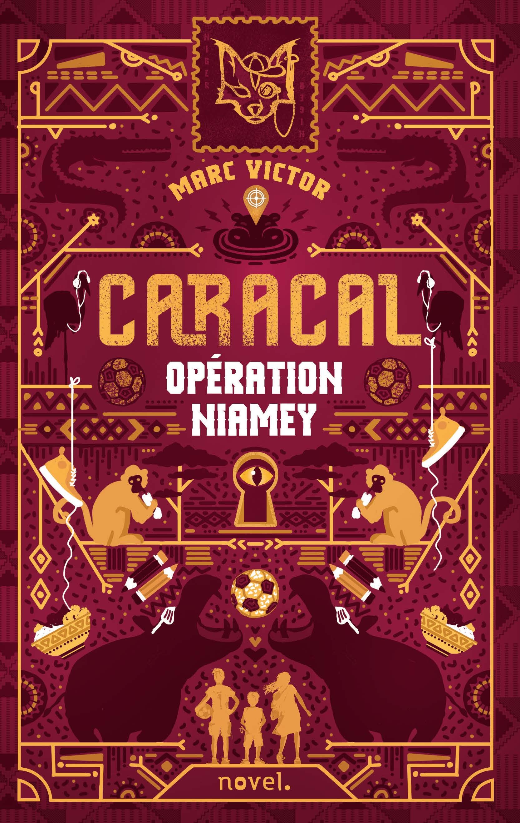 Caracal : Opération Niamey - Marc Victor - NOVEL