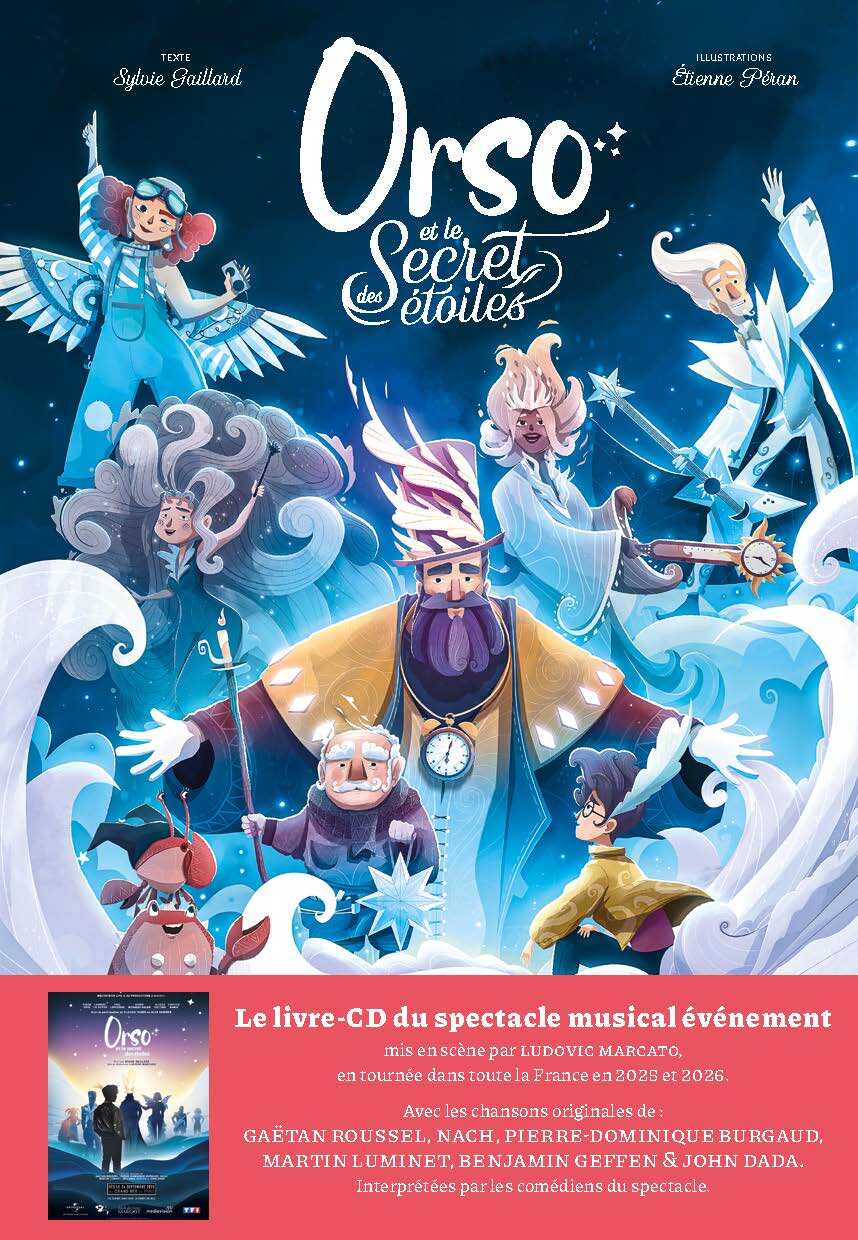 Orso et le secret des étoiles -  Péran Etienne, Sylvie GAILLARD - MARGOT