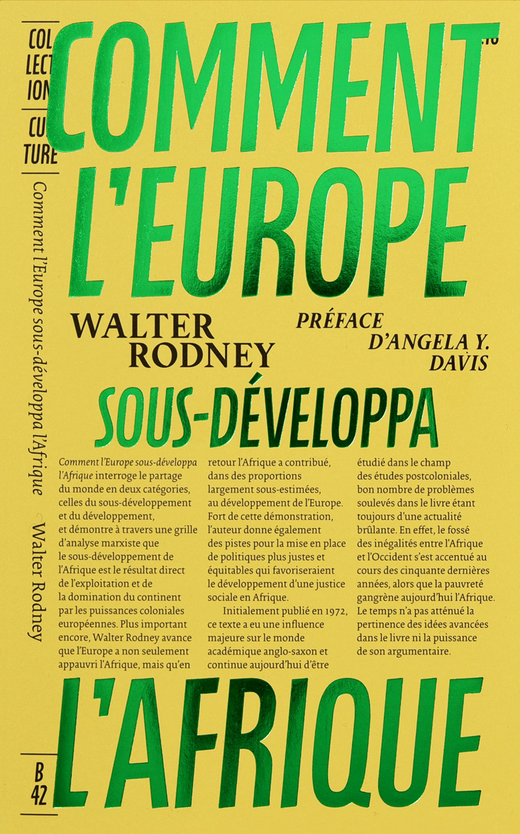 Comment l’Europe sous-développa l’Afrique - Walter Rodney, Angela Davis - B42