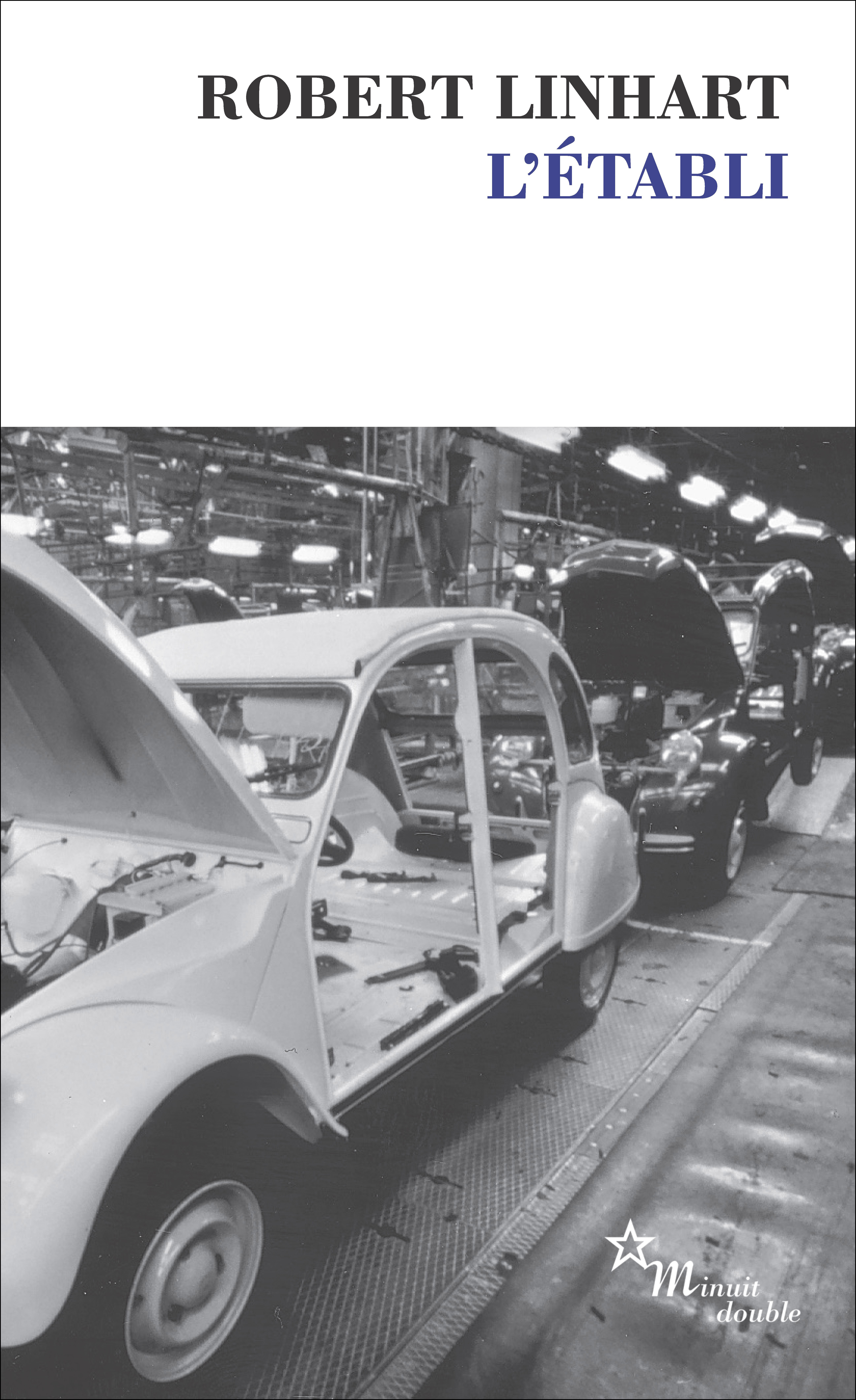 L'établi - Robert Linhart - MINUIT