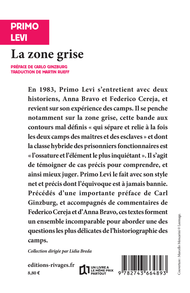 La zone grise - Primo Levi, Carlo Guinzburg - RIVAGES