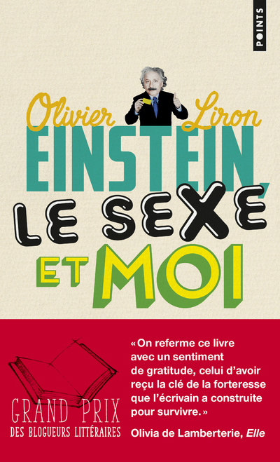 Einstein, le sexe et moi - Olivier Liron - POINTS