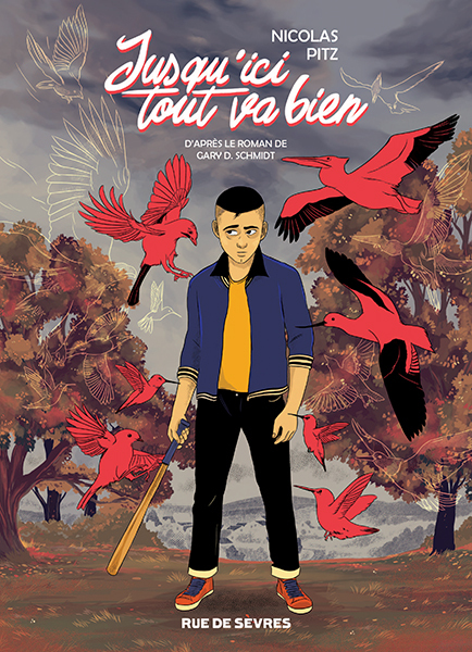 Jusqu'ici tout va bien - Nicolas Pitz, Gary D. Schmidt - RUE DE SEVRES