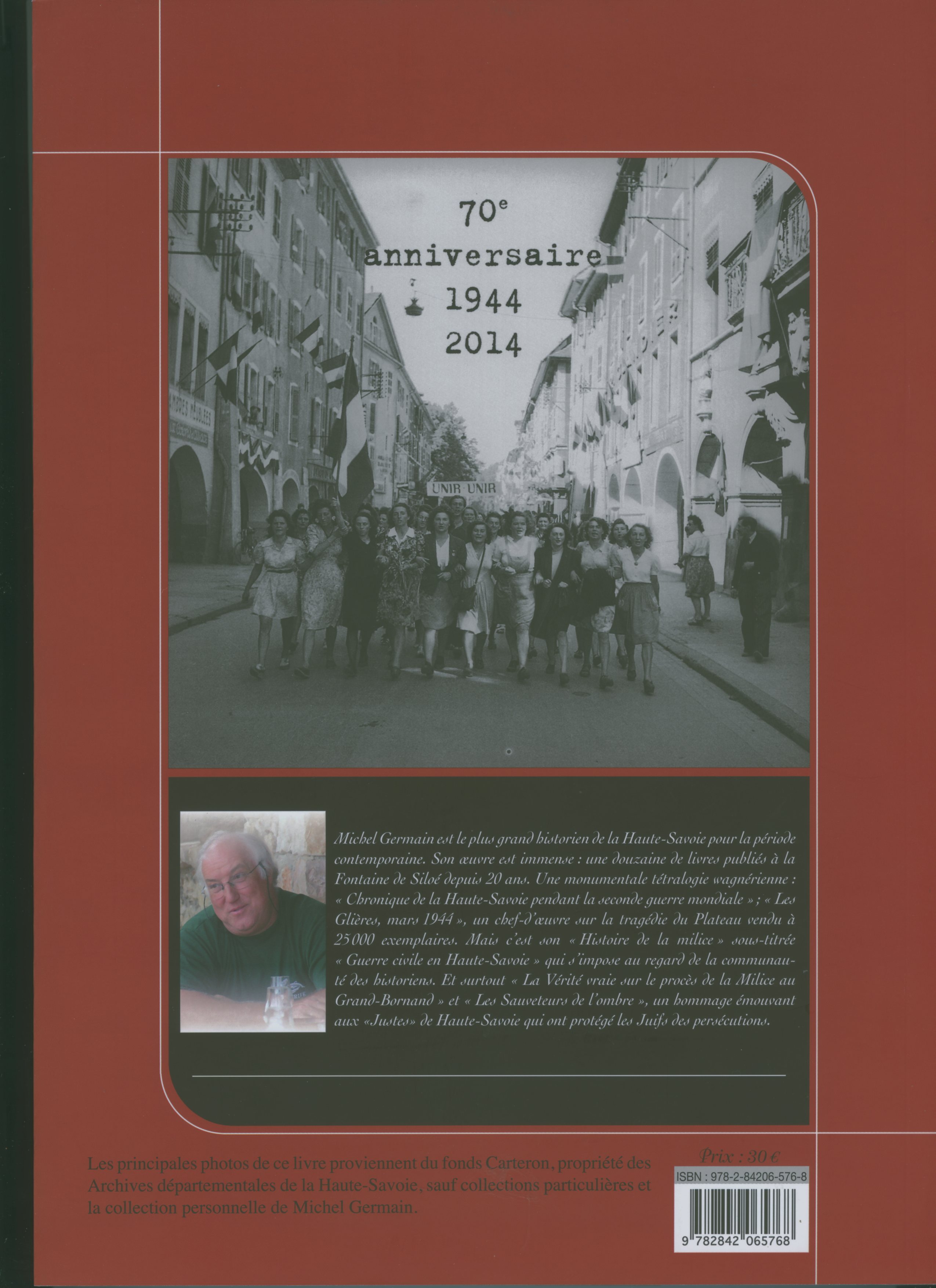 LA LIBERATION DE LA HAUTE-SAVOIE - Michel Germain - FONTAINE SILOE