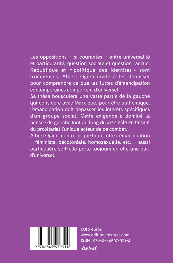 Émancipations. Luttes minoritaires, luttes universelles? - Albert Ogien - TEXTUEL