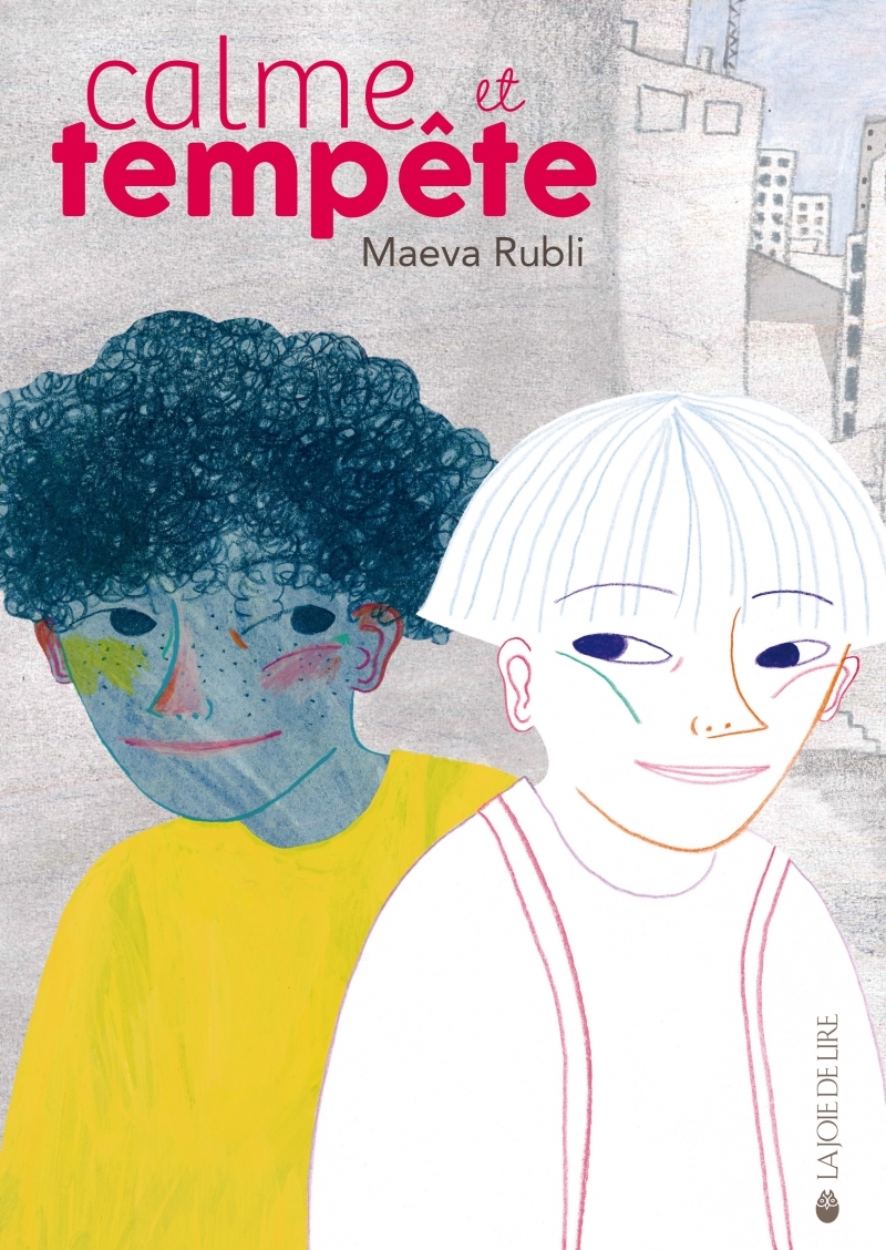 Calme et Tempête - Maeva RUBLI - LA JOIE DE LIRE