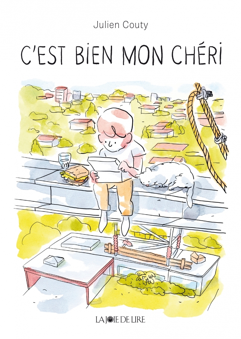 C'est bien mon chéri - Julien COUTY - LA JOIE DE LIRE