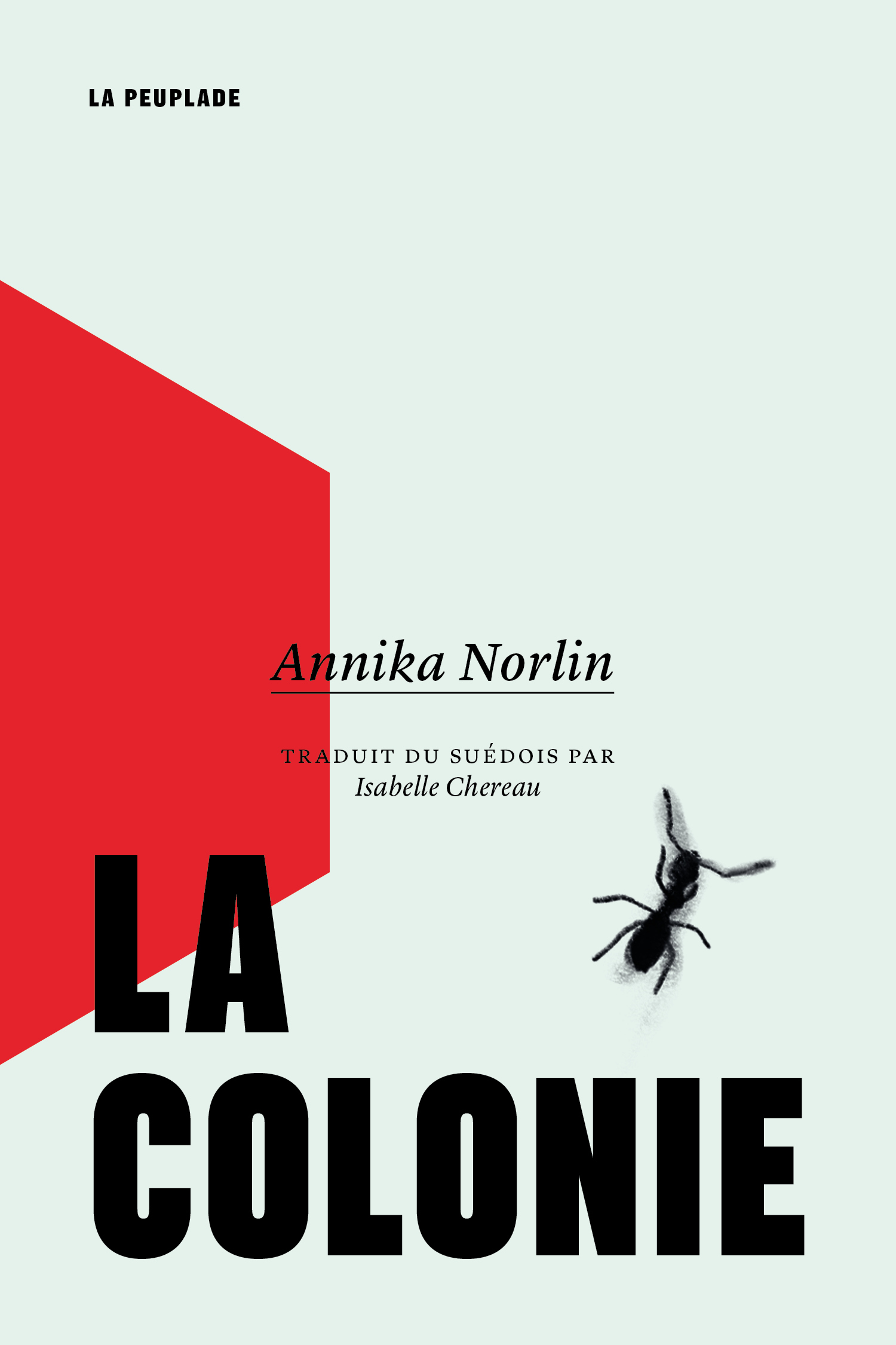 La colonie - Annika Norlin - LA PEUPLADE