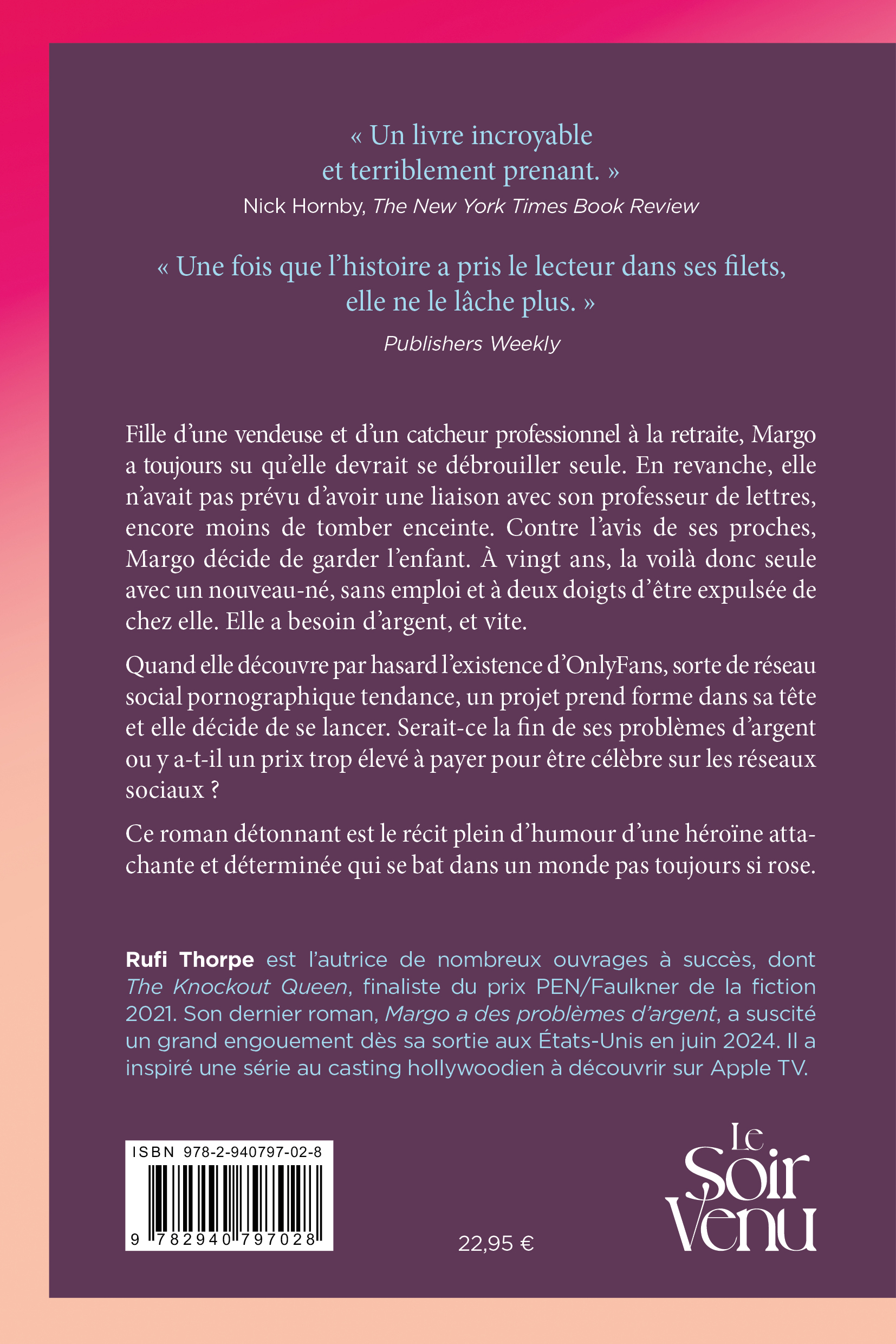 Margo a des problèmes d'argent - Rufi Thorpe - LE SOIR VENU