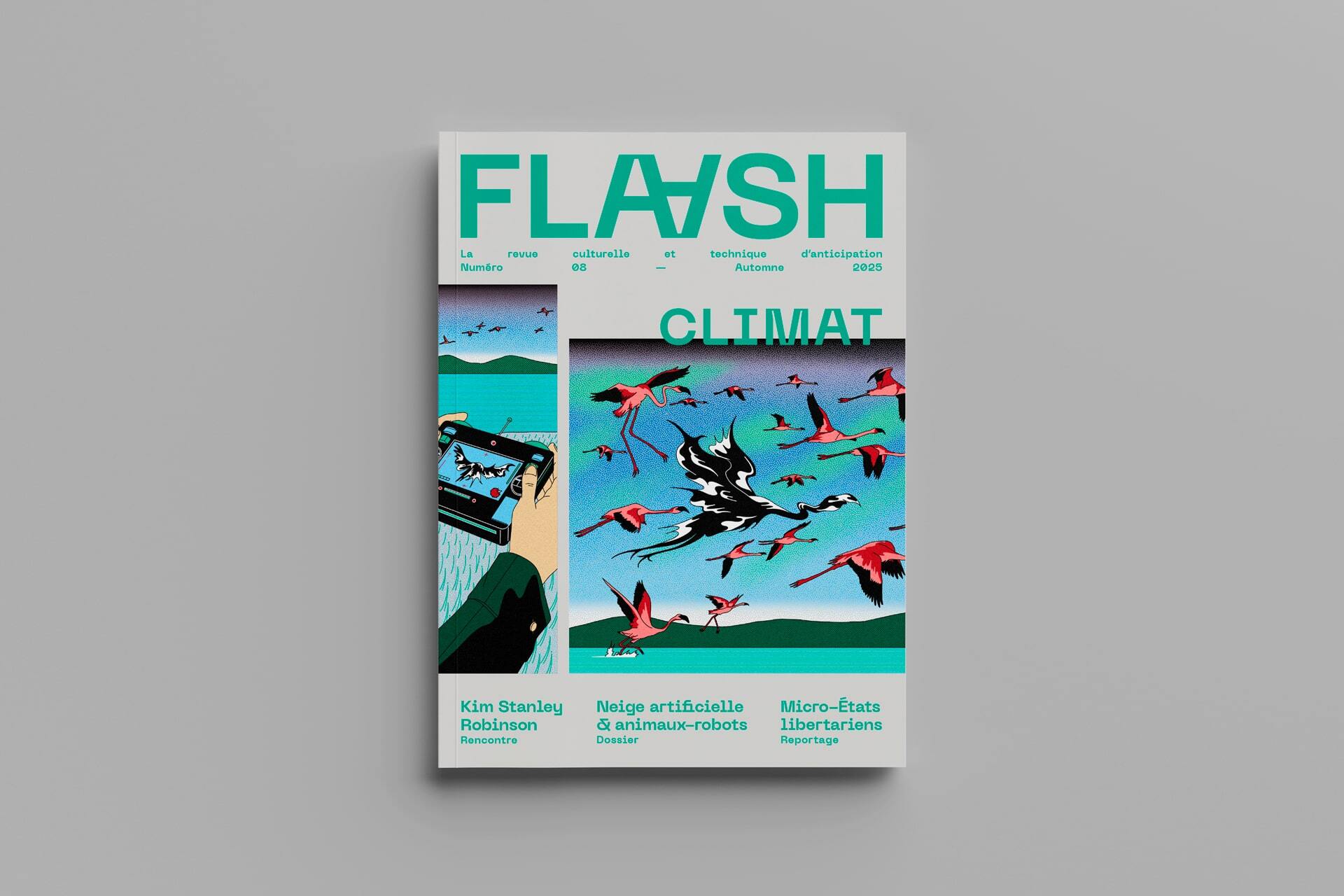 FLAASH N°08 - Climat - Automne 2025 - Joffrine Donnadieu, Simon Porcher, Thomas Merceron, Kim Stanley Robinson - FLAASH