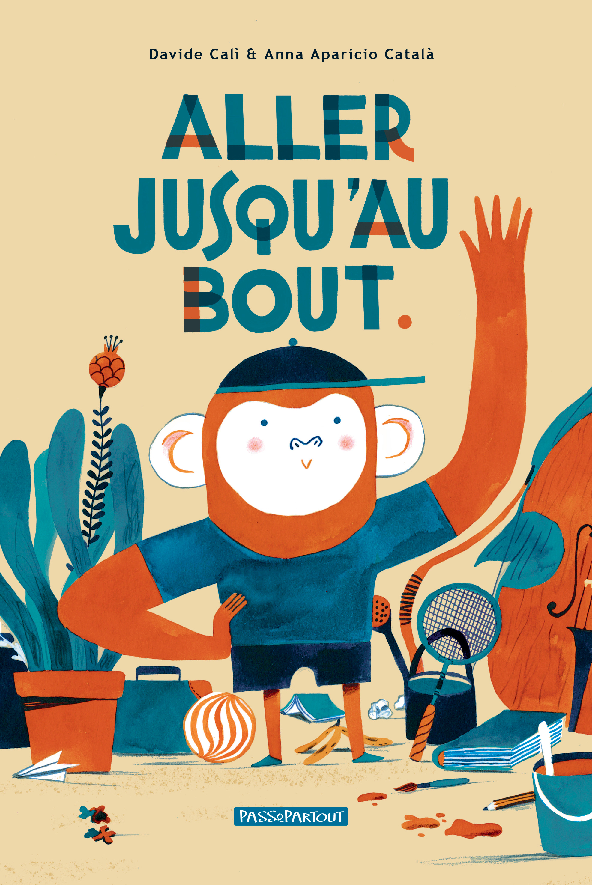 ALLER JUSQU'AU BOUT -  CALI DAVIDE - PASSEPARTOUT