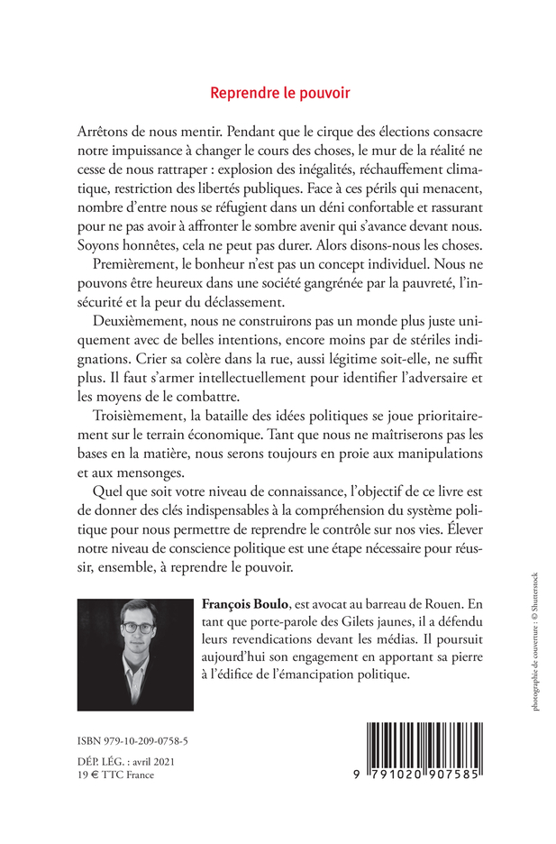 Reprendre le pouvoir - François Boulo - LIENS LIBERENT