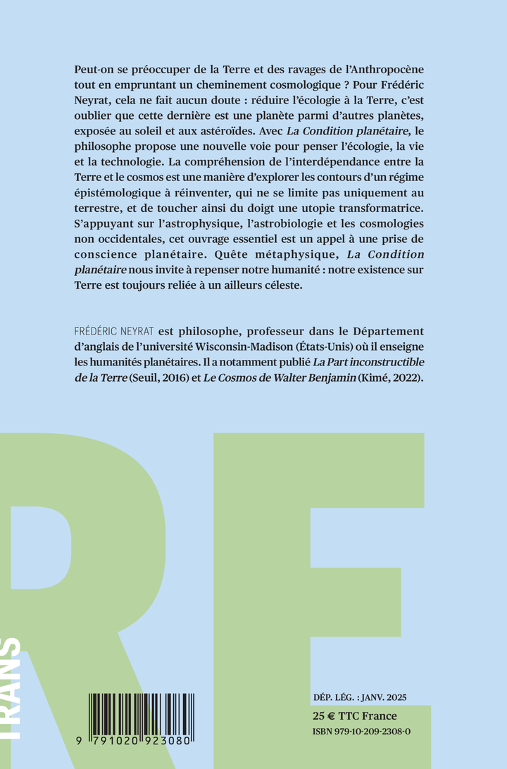 La condition planétaire - Frederic Neyrat - LIENS LIBERENT