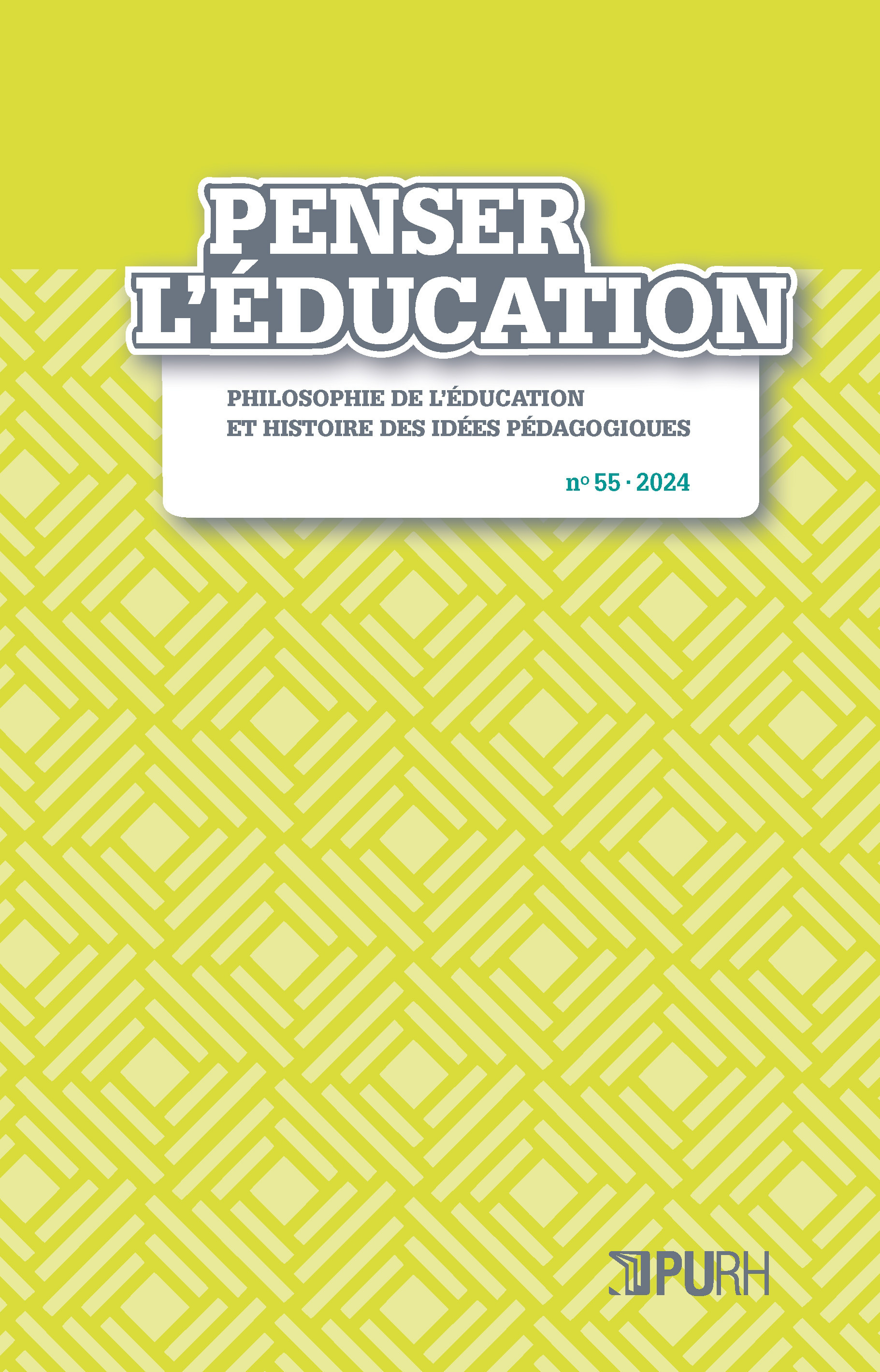 PENSER L'EDUCATION, NO 55 -  AUTEURS DIVERS - PU ROUEN