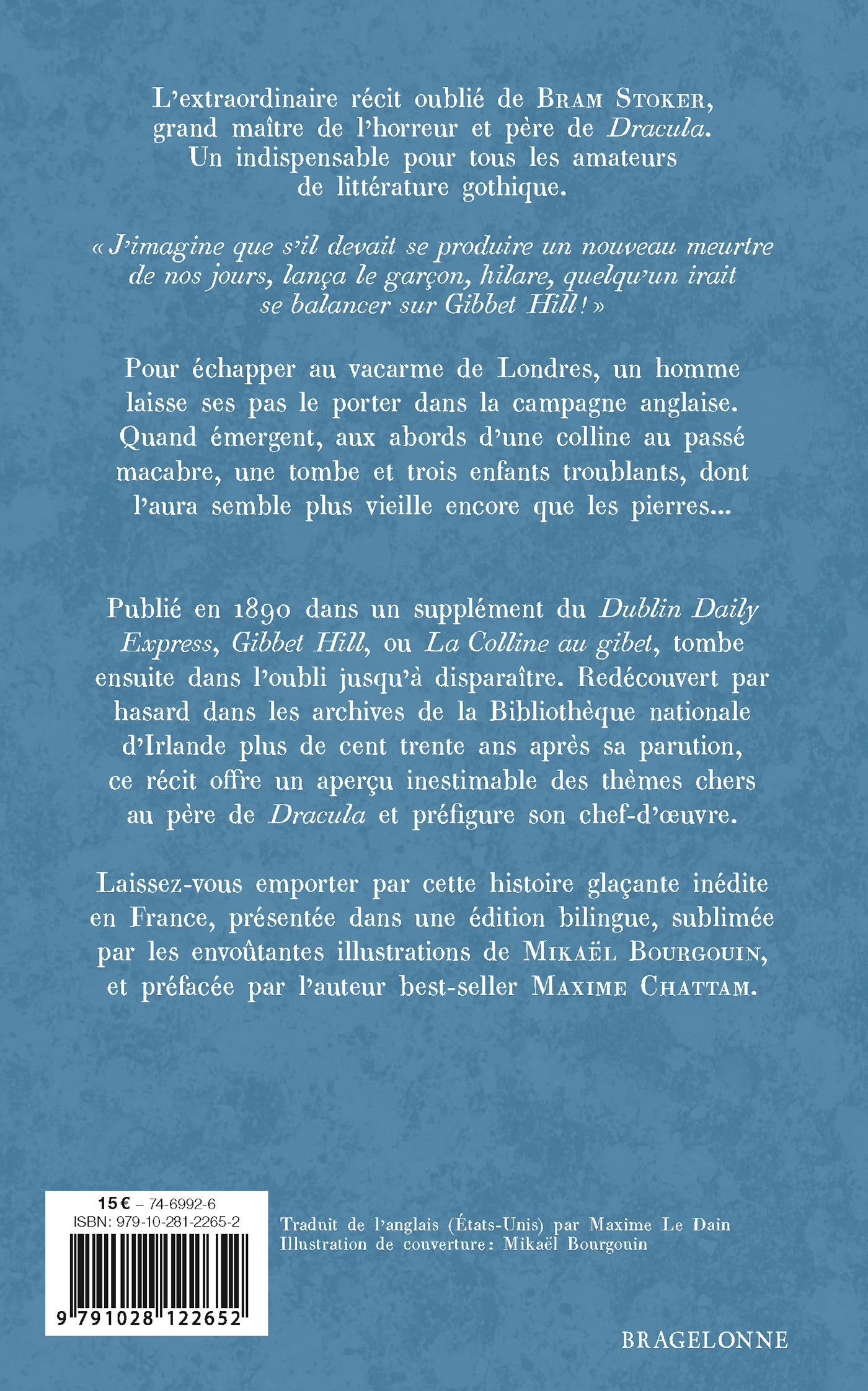 Gibbet Hill ou La Colline au gibet - Bram Stoker, Maxime Chattam - BRAGELONNE